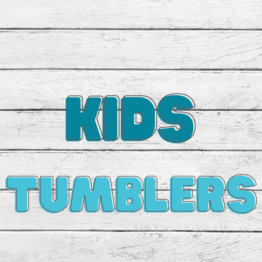 Kids Tumblers