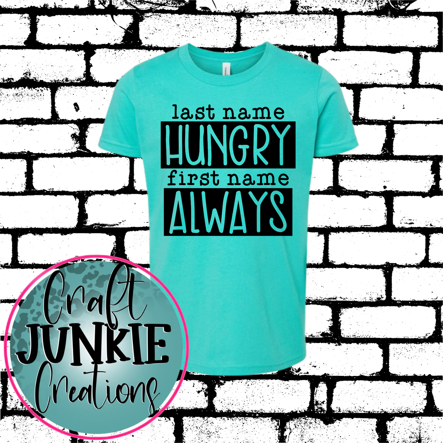 Hungry Always Tee