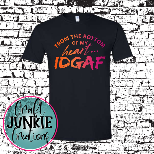 IDGAF Tee