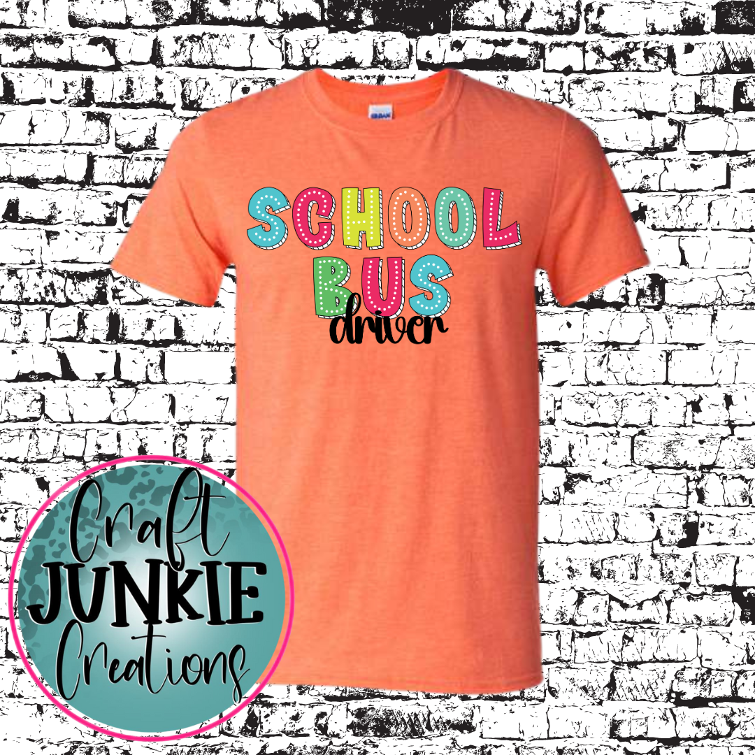 Bus Driver/Monitor/Dispatcher Rainbow Letters Tee