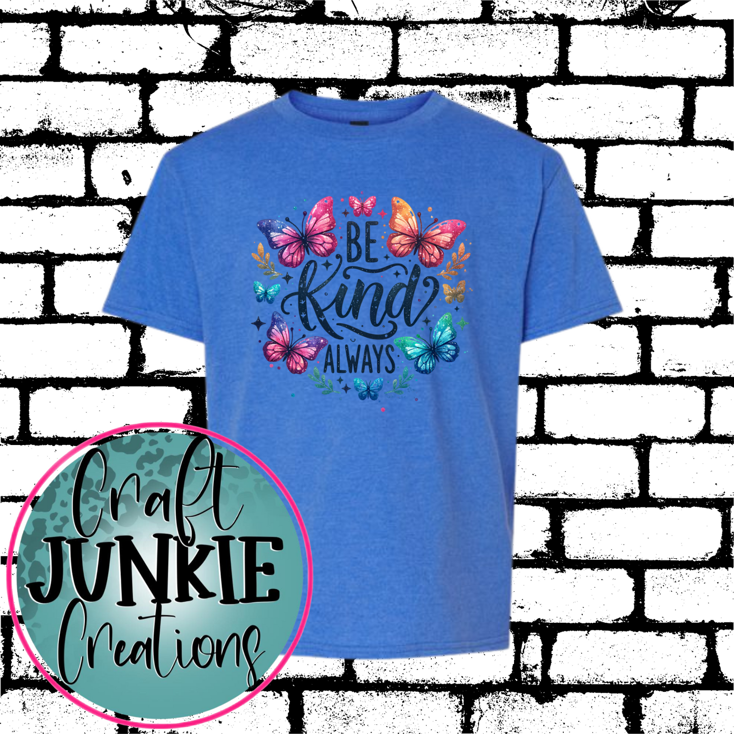 Be kind always Tee