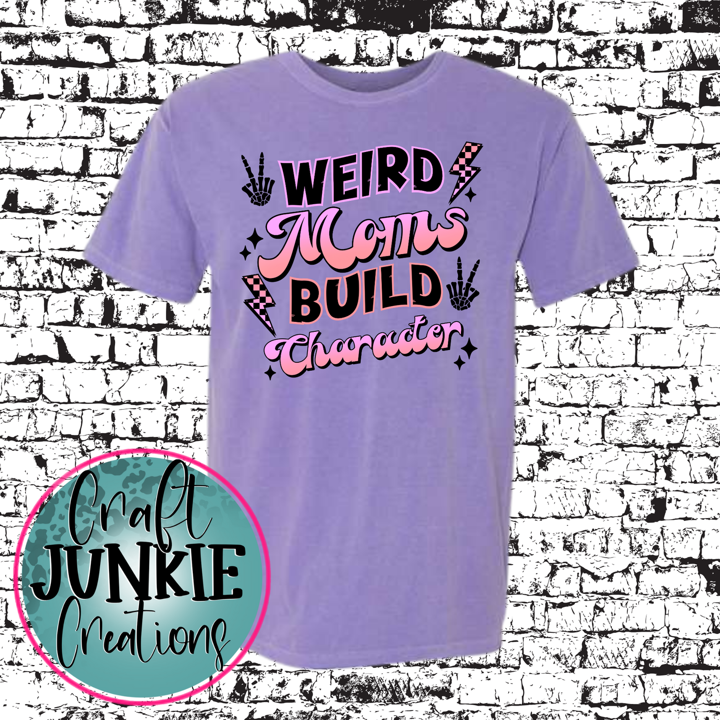 Weird moms Tee