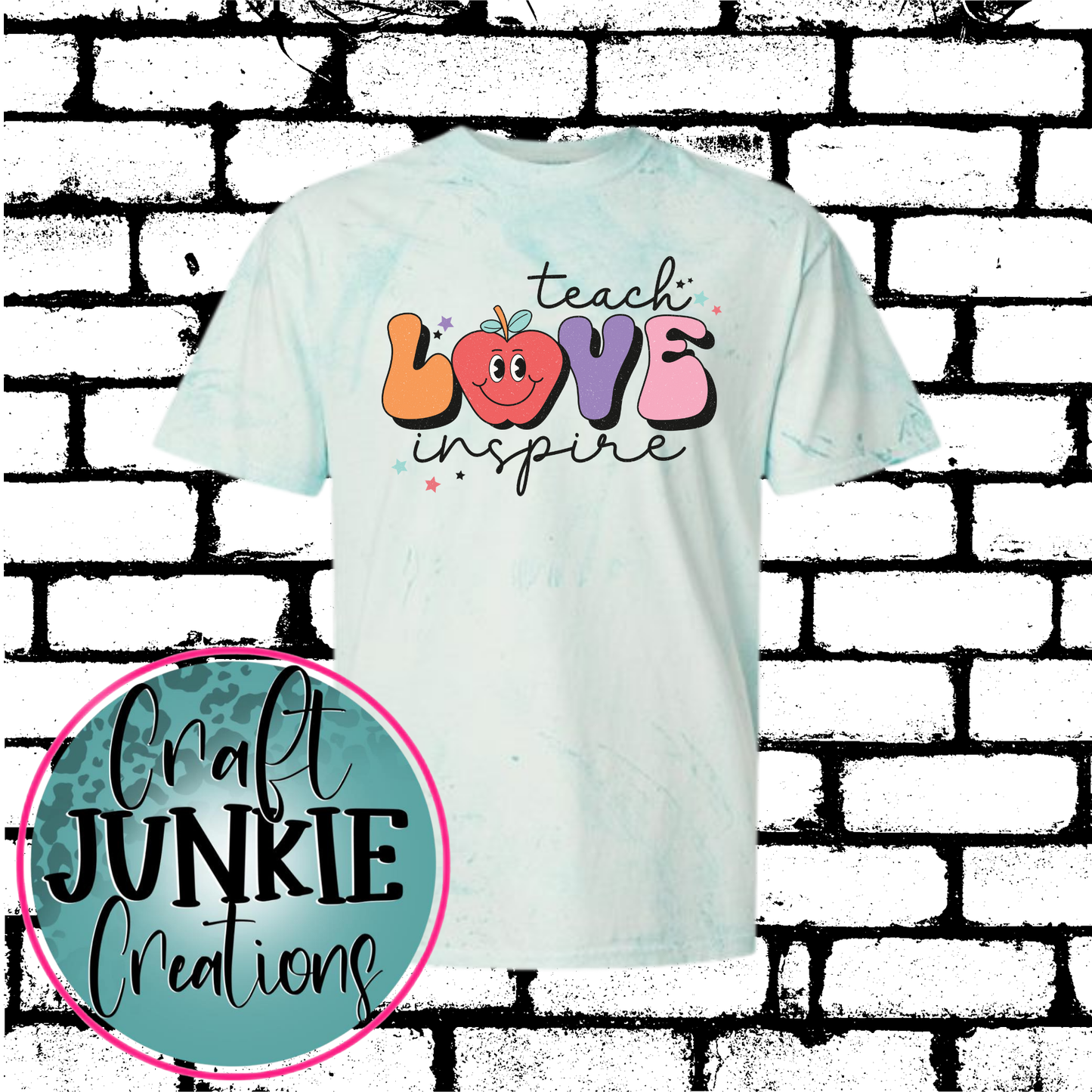 Teach love inspire Tee