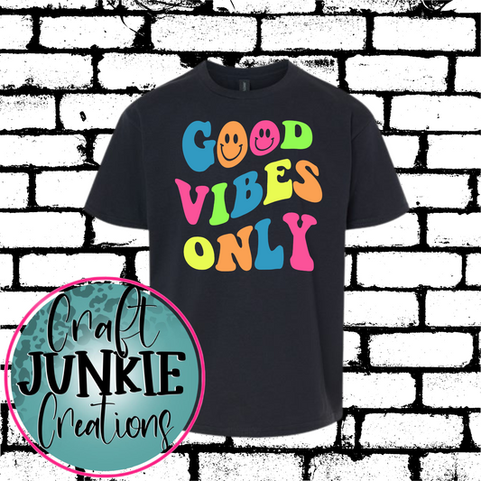 Good Vibes only Tee