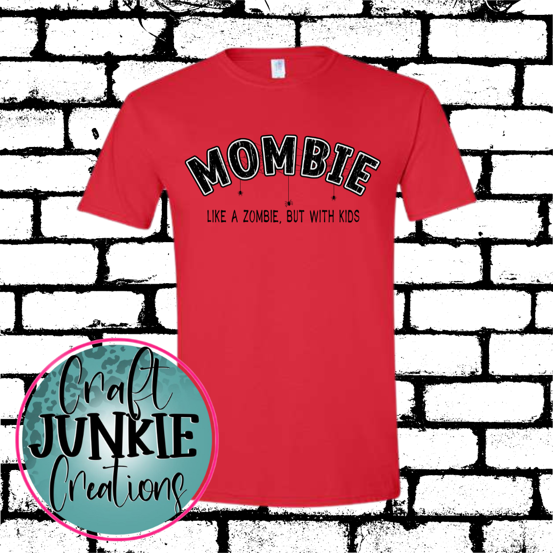 Mombie Tee